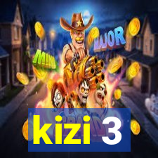 kizi 3